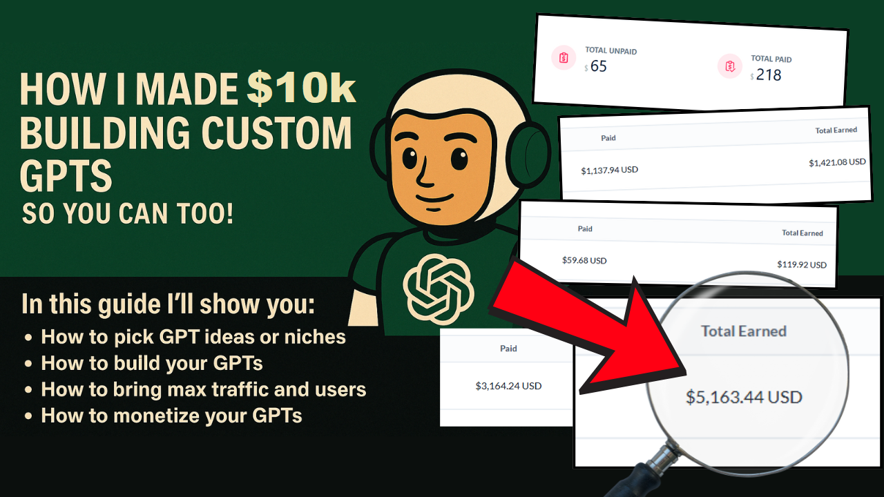 $10K from Custom GPTs